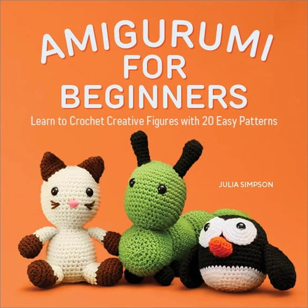 Amigurumi Crochet Book For Beginners 20 Easy Patterns Guide